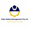 Fides Safety Fides Safety Management Pty Ltd